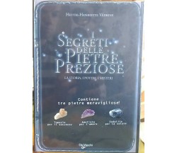 I SEGRETI DELLE PIETRE PREZIOSE. CON 3 pietre  - Topazio, Ametista, Sodalite