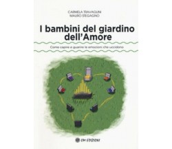 I bambini del giardino dell’amore (Om Edizioni, Stegagno e Travaglini) - ER