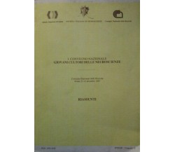 I convegno nazionale - Giovani cultori delle Neuroscienze - Aa. Vv. - 1987 