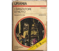 I danzatori di Noyo di Margaret St. Clair,  1975,  Mondadori