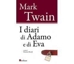 I diari di Adamo e di Eva di Mark Twain, 2014, Bordeaux