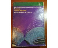I fili del discorso - AA.VV. - La nuova italia - 1994 - M