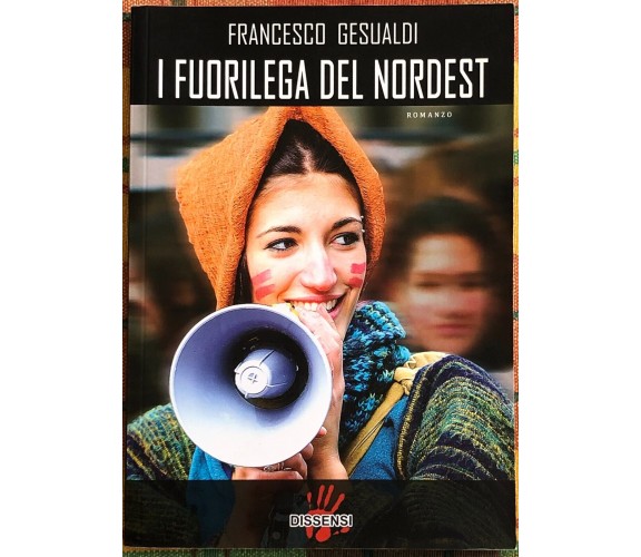  I fuorilega del Nordest di Francuccio Gesualdi, 2011, Dissensi