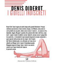I gioielli indiscreti di Denis Diderot,  2017,  Alessandro Polidoro Editore
