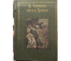 I grandi Romanzi d’avventura n. 64 - Il terrore del sonda di Antonio G. Quattr