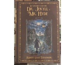 I grandi Romanzi di avventura n. 21 - Dr. Jekyll and Mr. Hyde di Robert Louis S