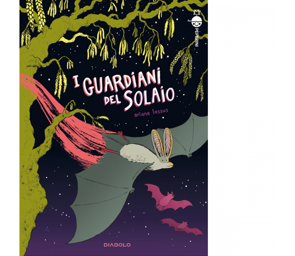 I guardiani del solaio di Oriane Lassus - Diabolo editore, 2022