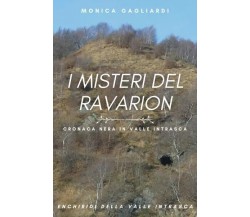  I misteri del Ravarion di Monica Gagliardi, 2023, Youcanprint