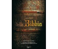 I misteri della Bibbia - Vincent Allard e Guy Les Baux, edizioni De Vecchi, 2008