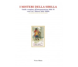 I misteri della Sibilla. Guida completa all’interpretazione delle 54 carte de I 
