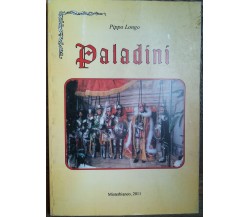 I paladini - Longo - Misterbianco,2011 - R