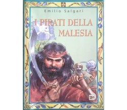 I pirati della Malesia - Emilio Salgari, 1998,  Demetra