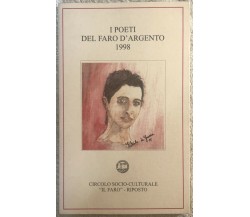 I poeti del faro d’argento 1998 di Aa.vv.,  1998,  Circolo Socio-culturale Il Fa