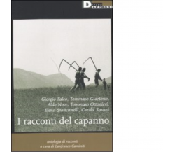 I racconti del capanno di L. Caminiti - DeriveApprodi editore, 2006