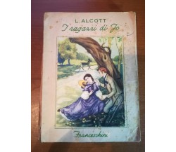 I ragazzi di jo- L.Alcott - Franceschini - 1952 - M