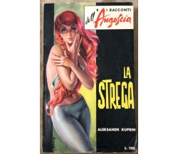 I romanzi diabolici n. 9 - La strega di Aleksandr Kuprin,  1965,  Gei