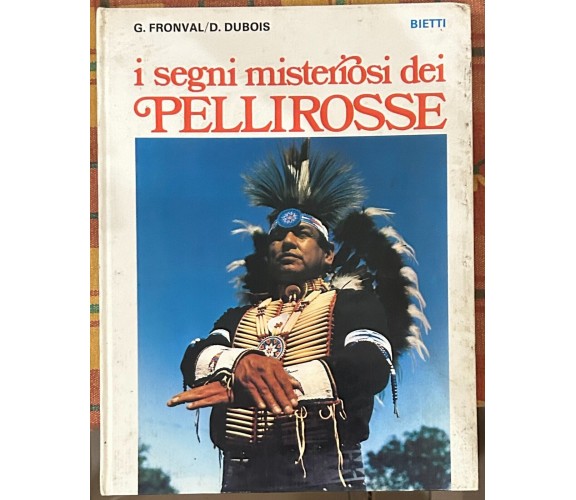 I segni misteriosi dei Pellirosse di G. Fronval, D. Dubois, 1978, Bietti