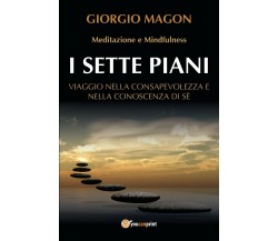 I sette piani di Giorgio Magon,  2020,  Youcanprint