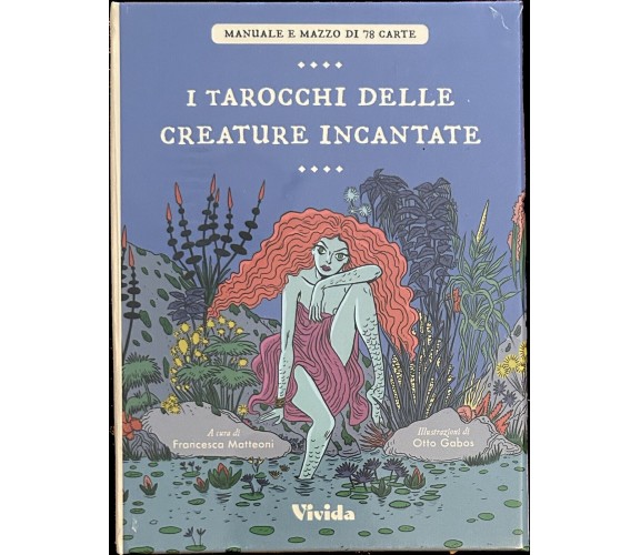 I tarocchi delle creature incantate. Con 78 Carte di Francesca Matteoni, Otto