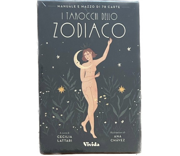 I tarocchi dello zodiaco. Con 78 Carte di Cecilia Lattari, Ana Chávez, 2022,