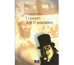 I vampiri dell’11 settembre - Clanash Farjeon,  2011,  Gargoyle 