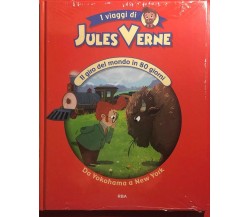 I viaggi di Jules Verne n. 2 Il giro del mondo in 80 giorni 2a parte Da Yokohama