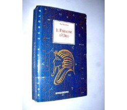 IL FARAONE D'ORO (Tutankhamon) - KARL BRUCKNER - 1998