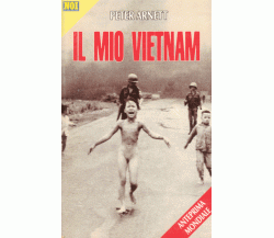 IL MIO VIETNAM PETER ARNETT ALLEGATO AL NUMERO 44 DEL SETTIMANALE NOI PAGINE 143