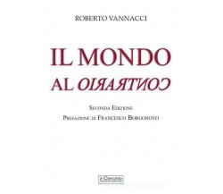 IL MONDO AL CONTRARIO di Roberto Vannacci, 2023, Il Cerchio