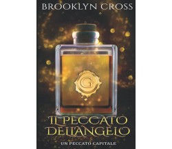 IL PECCATO DELL'ANGELO - Brooklyn Cross - Independently published, 2022