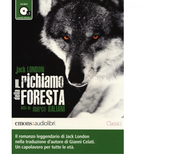 IL RICHIAMO DELLA FORESTA di JACK LONDON - Emons edizioni, 2013