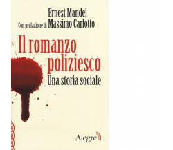 IL ROMANZO POLIZIESCO. UNA STORIA SOCIALE di ERNEST MANDEL-2013