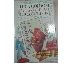 IL SOFà DI LUCA GOLDONI - LUCA GOLDONI - CDE - 1989 - M 