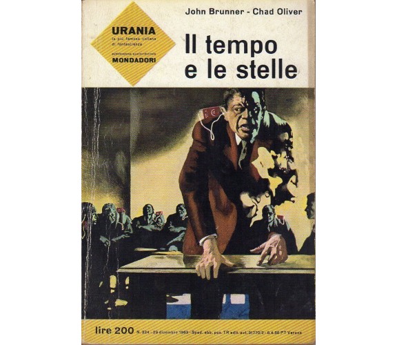 IL TEMPO E LE STELLE - JOHN BRUNNER-CHAD OLIVER  - MONDADORI - 1963 - M