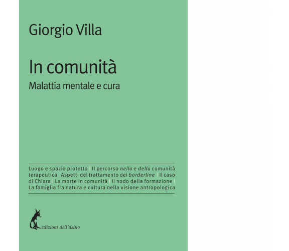 IN COMUNITA' di Giorgio Villa - Edizioni Dell'Asino, 2020