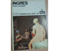 INGRES - PIERRE GAUDIBERT - SANSONI - 1970 - M 