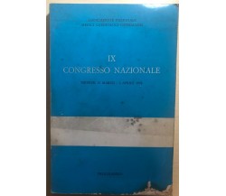 IX Congresso Nazionale 31 marzo-2 aprile 1978 di Aa.vv.,  1978,  Associazione Na