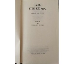 Ich, Der Konig  di Hermann Kesten,  1969,  Verlag Kurt Desch - ER