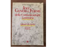 Idee Generi e Forme della Comunicazione Letteraria - Roncoroni - 1990 - AR