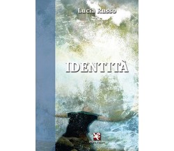 Identità	 di Lucia Russo,  Algra Editore
