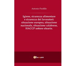 Igiene, sicurezza alimentare e sicurezza dei lavoratori: situazione europea