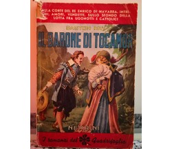  Il Barone di tocamor	 di Gastone Ray,  1947,  Nerbini-F