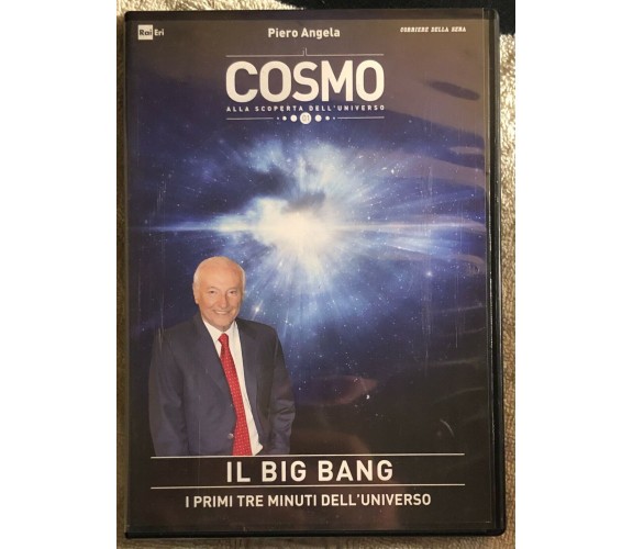 Il Cosmo Alla scoperta dell’universo Il Big Bang i primi tre minuti dell’univers