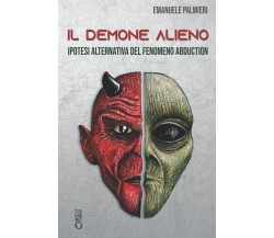 Il Demone Alieno - Emanuele Palmieri - Independently published, 2021