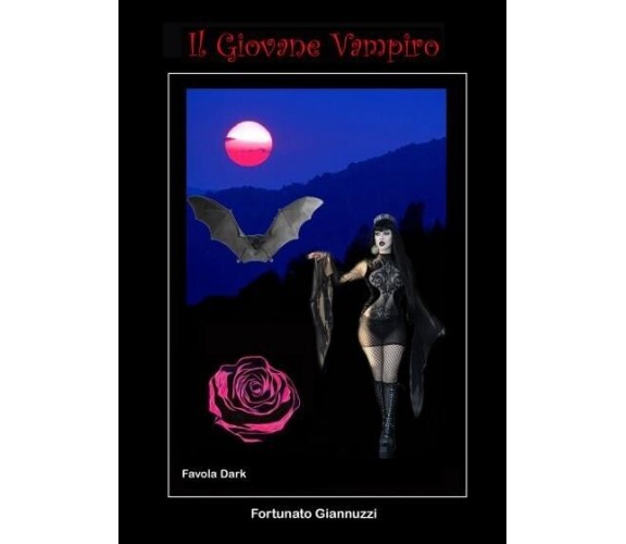  Il Giovane Vampiro di Fortunato Giannuzzi, 2022, Youcanprint