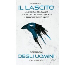 Il Lascito degli Uomini Il Lascito Saga Vol. 1-2-Spinoff di Stefano Caruso,  202