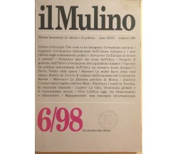 Il Mulino 6/1998, Anno XLVII - Nr.380 di Aa.vv., 1998, Il Mulino