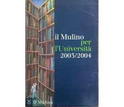 Il Mulino per l’Università 2003/2004	 Ca