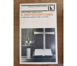 Il Protestantesimo - Penna/Ronchi - Feltrinelli - 1981 - AR