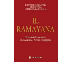 Il Ramayana, Traduzione Di G. Cerquetti,  2019,  Om Edizioni - ER